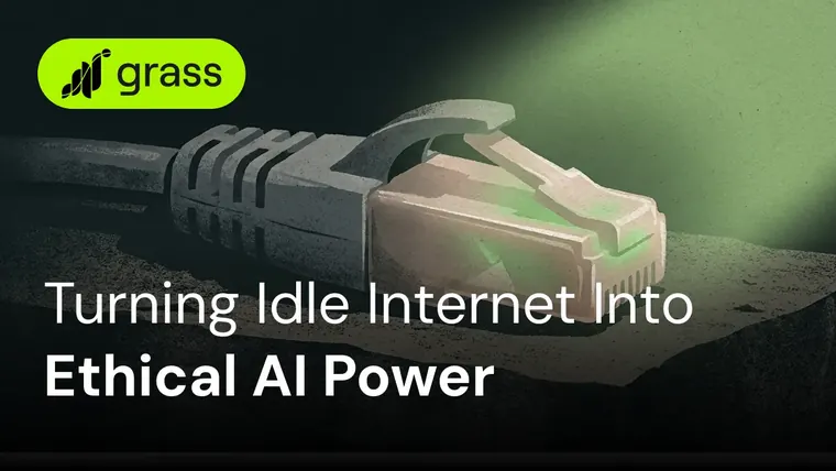 Turning Idle Internet into Ethical AI Fuel: The Grass Approach